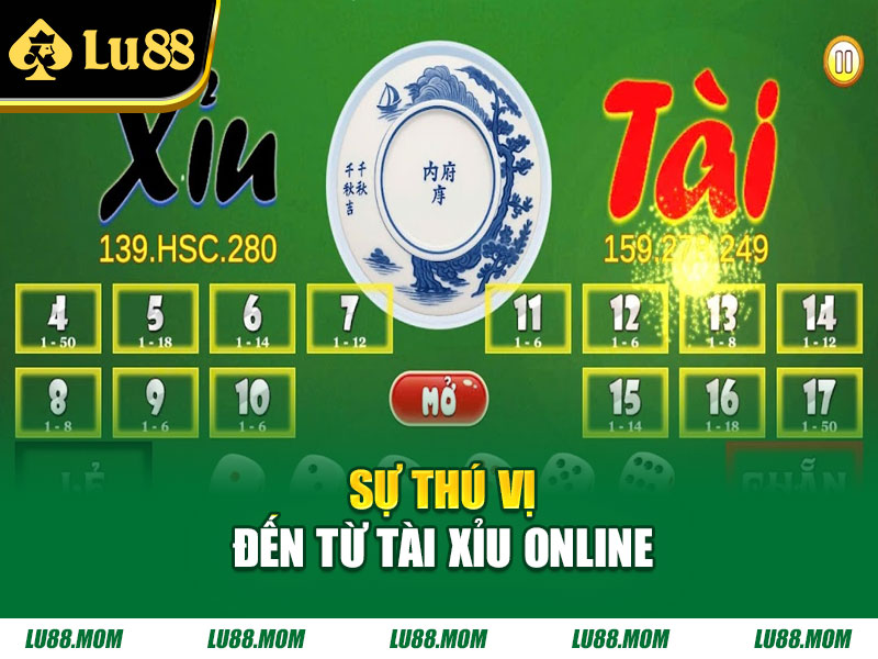 Sự thú vị đến từ tài xỉu online